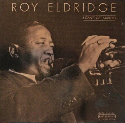 Obrázek pro Elridge Roy - I Cant Get Started (LP COMPILATION)