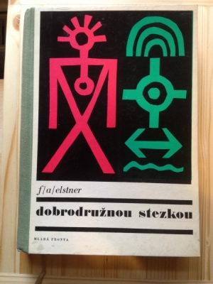 Obrázek pro Elstner František A. - Dobrodružnou cestou