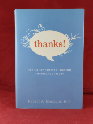 Obrázek pro Emmons Robert A. - Thanks. How the New Science of Gratitude Can Make You Happier