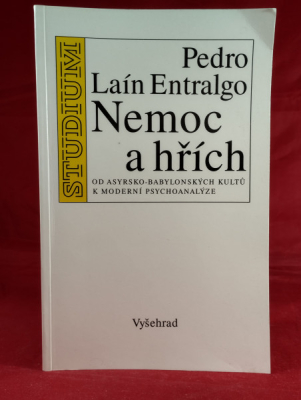 Obrázek pro Entralgo Pedro Laín - Nemoc a hřích