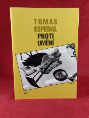 Obrázek pro Espedal Tomas - Proti umění