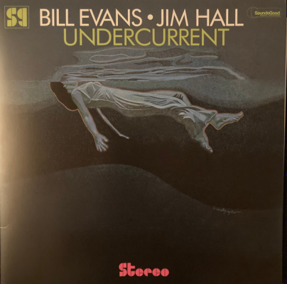Obrázek pro Evans Bill, Hall Jim - Undercurrent (LP)