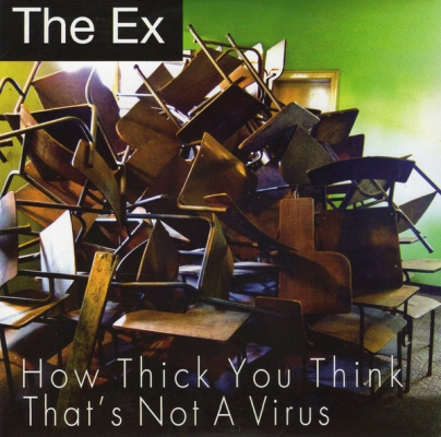 Obrázek pro Ex - How Thick You Think / Thats Not A Virus (7")