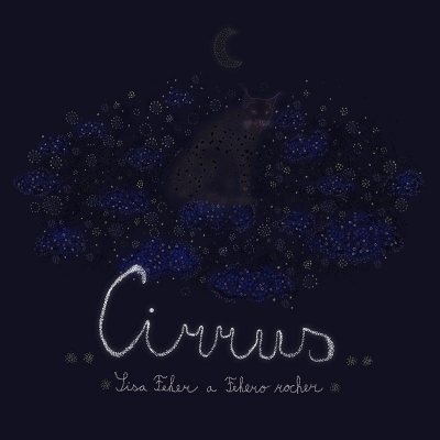 Obrázek pro Feher Sisa & Roher Fehero - Cirrus