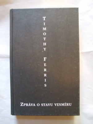 Obrázek pro Ferris Timothy - Zpráva o stavu vesmíru