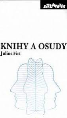 Obrázek pro Firt Julius - Knihy a osudy