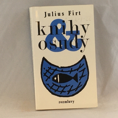 Obrázek pro Firt Julius - Knihy a osudy