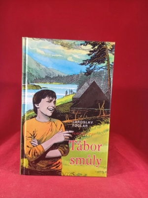 Obrázek pro Foglar Jaroslav - Tábor smůly