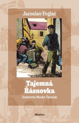 Obrázek pro Foglar Jaroslav - Tajemná Řásnovka
