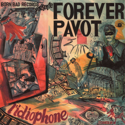 Obrázek pro Forever Pavot - L idiophone (LP)