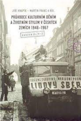 Obrázek pro Franc Martin, Knapík Jiří - Průvodce kulturním děním a životním stylem v českých zemích 1948–1967