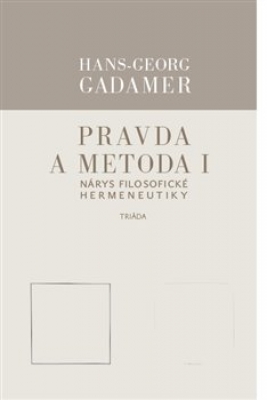 Obrázek pro Gadamer Hans-Georg - Pravda a metoda I