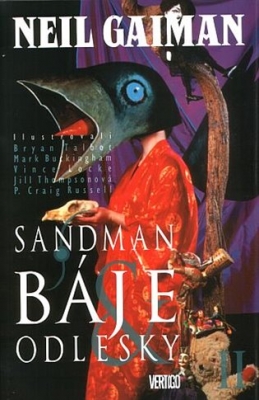 Obrázek pro Gaiman Neil - Sandman 6. II: Báje a odlesky