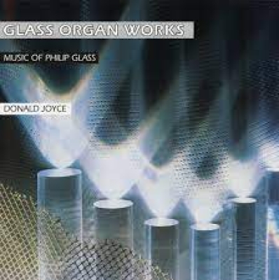 Obrázek pro Glass Philip/Joyce Donald - Glass Organ Works - Music Of Philip Glass (LP)