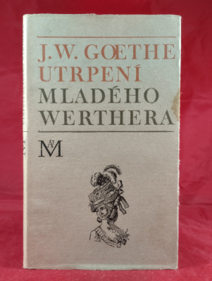 Obrázek pro Goethe Wolfgang Johann - Utrpení mladého Werthera