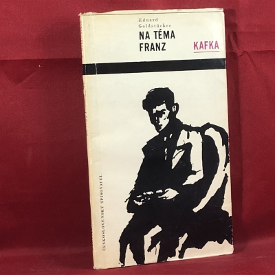 Obrázek pro Goldstücker Eduard - Na téma Franz Kafka