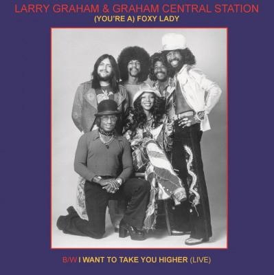 Obrázek pro Graham Larry & Graham Central Station - (Youre A) Foxy Lady (7")