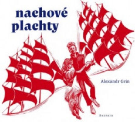 Obrázek pro Grin Alexandr - Nachové plachty
