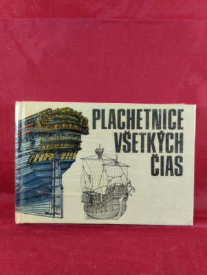 Obrázek pro Guláš Štefan - Plachetnice všetkých čias