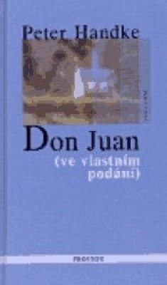 Obrázek pro Handke Peter - Don Juan