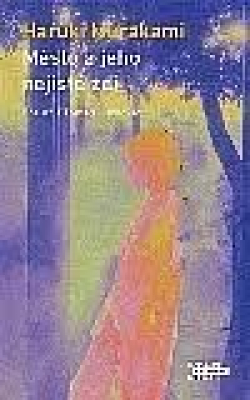 Obrázek pro Haruki Murakami - Město a jeho nejisté zdi