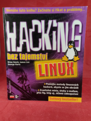 Obrázek pro Hatch Brian, Lee James, Kurtz George - Hacking bez tajemstv