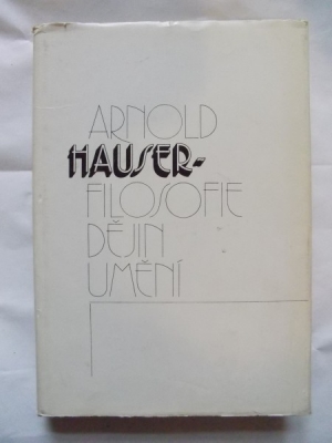 Obrázek pro Hauser A. - Filosofie dějin umění