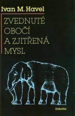 Obrázek pro Havel Ivan M. - Zvednuté obočí a zjitřená mysl