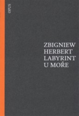 Obrázek pro Herbert Zbigniew - Labyrint u moře