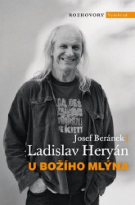 Obrázek pro Heryán Ladislav, Beránek Josef - U božího mlýna