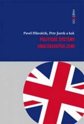 Obrázek pro Hlaváček Pavel, Jurek Petr - Politické systémy anglosaských zemí