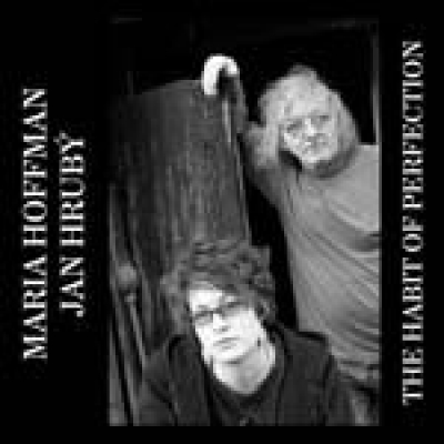 Obrázek pro Hoffman Maria & Hrubý Jan - Habit Of Perfection
