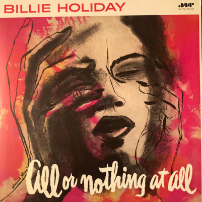 Obrázek pro Holiday Billie - All Or Nothing At All (LP)