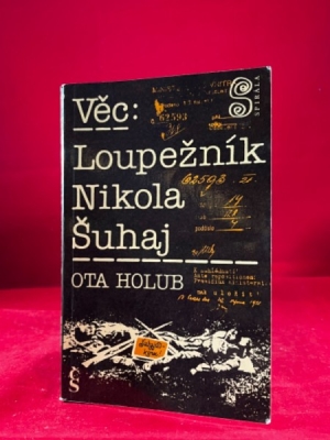 Obrázek pro Holub Ota - Věc: Loupežník Nikola Šuhaj