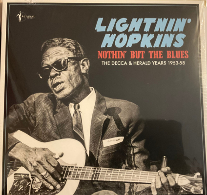 Obrázek pro Hopkins Lightnin - Nothin But The Blues. Decca & Herald Years 1953-58 (LP)