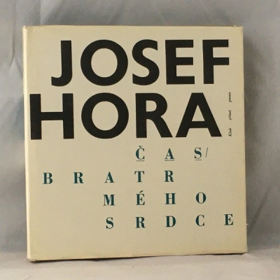 Obrázek pro Hora Josef - Čas, bratr mého srdce