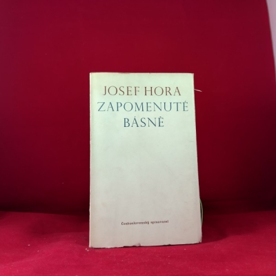 Obrázek pro Hora Josef - Zapomenuté básně