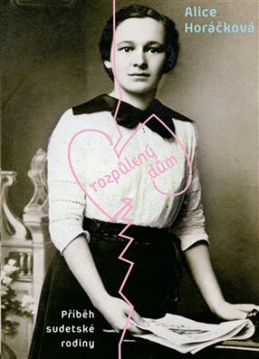 Obrázek pro Horáčková Alice - Rozpůlený dům