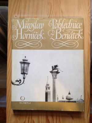 Obrázek pro Horníček Miroslav - Pohlednice z Benátek