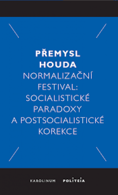 Obrázek pro Houda Přemysl - NORMALIZAČNÍ FESTIVAL