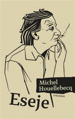 Obrázek pro Houellebecq Michel - Eseje