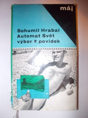 Obrázek pro Hrabal Bohumil - Automat svět, výbor z povídek