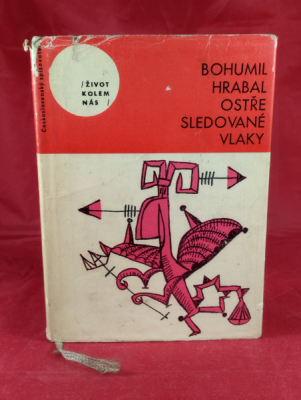 Obrázek pro Hrabal Bohumil - Ostře sledované vlaky