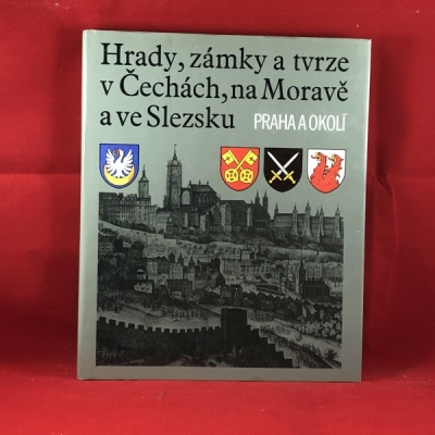 Obrázek pro Hrady, zámky a tvrze v Čechách, na Moravě a ve Slezsku - Praha a okolí