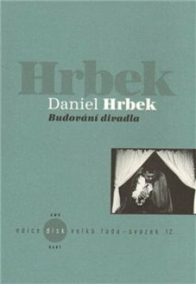 Obrázek pro Hrbek Daniel - Budování divadla