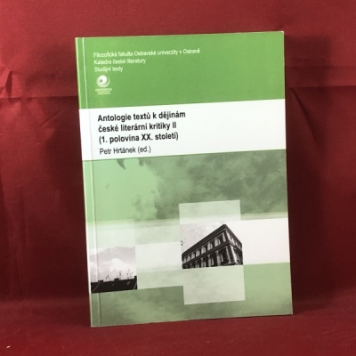 Obrázek pro Hrtánek Petr (ed.) - Antologie textů k dějinám české literární kritiky II (1. polovina XX. století)