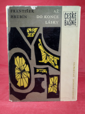 Obrázek pro Hrubín František - Až do konce lásky