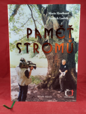 Obrázek pro Hrušková Marie, Ludvík Bedřich - Paměť stromů
