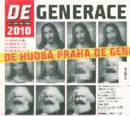 Obrázek pro Hudba Praha - DEGENERACE