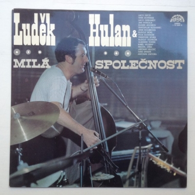Obrázek pro Hulan Luděk - Milá společnost